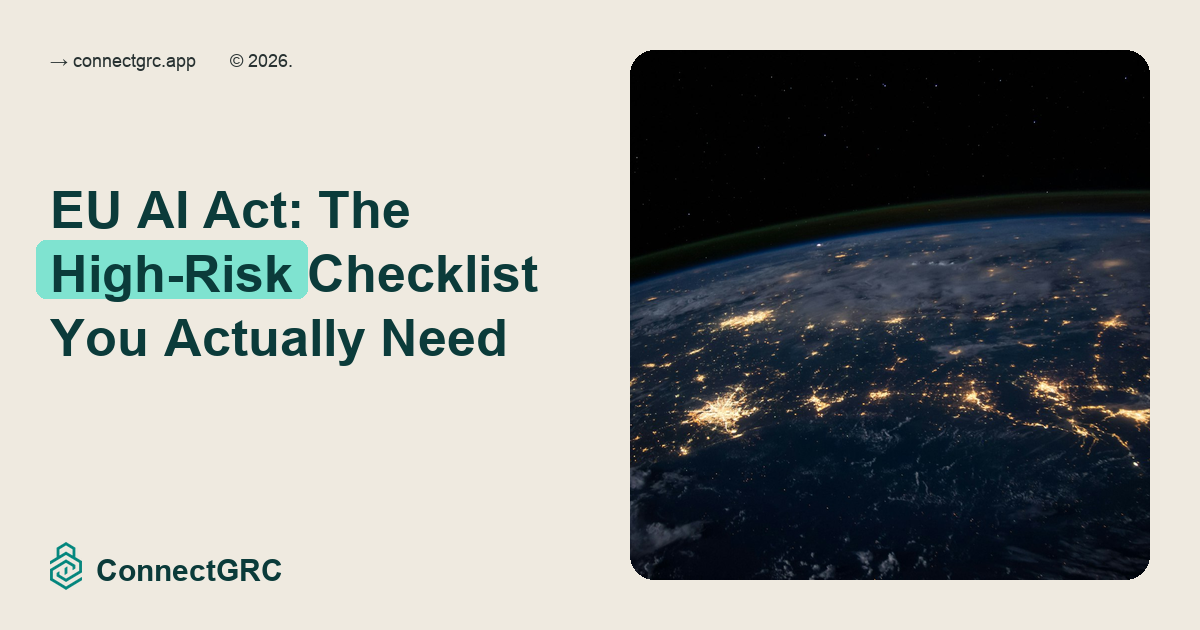 Cover image for "EU AI Act: The High-Risk Checklist You Actually Need"